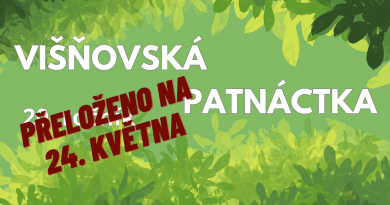 VIŠŇOVSKÁ PATNÁCTKA PŘELOŽENA na 24. května 2026